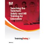 Safety and HR Training for Teachers