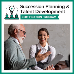 Succession Planning & Talent Development (SPTD) Certification
